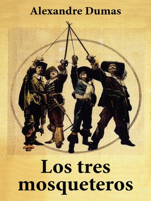 cover image of Los Tres Mosqueteros (Edición Completa)
